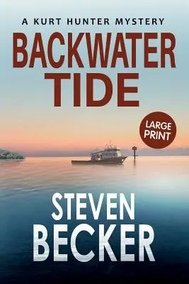 Backwater Tide: Tipar mare - Backwater Tide: Large Print