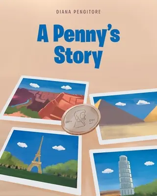 Povestea unui penny - A Penny's Story