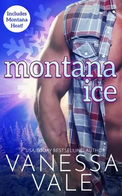 Montana Ice: Include Montana Heat! - Montana Ice: Includes Montana Heat!