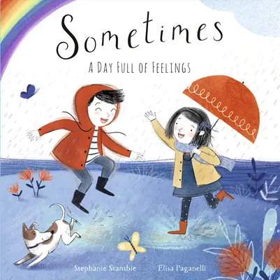 Manchmal: Ein Tag voller Gefühle - Sometimes: A Day Full of Feelings