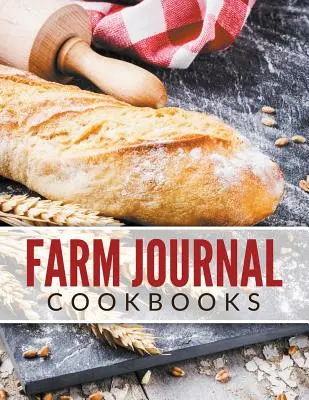 Jurnal agricol Cărți de bucate - Farm Journal Cookbooks