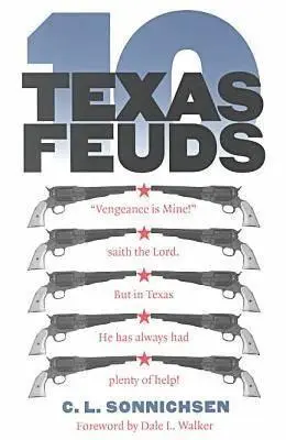 Zece feude texane - Ten Texas Feuds