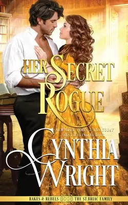 Ticălosul ei secret - Her Secret Rogue