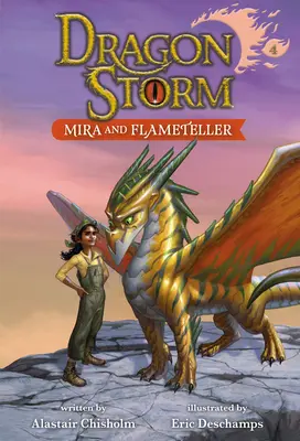 Dragon Storm #4: Mira și Flameteller - Dragon Storm #4: Mira and Flameteller