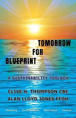 Proiect pentru mâine - Blueprint For Tomorrow