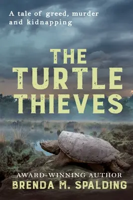 Hoții de broaște țestoase - The Turtle Thieves
