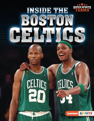 În interiorul Boston Celtics - Inside the Boston Celtics