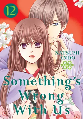 Ceva e în neregulă cu noi 12 - Something's Wrong with Us 12