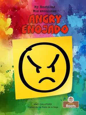 Enojado (Furios) Bilingv - Enojado (Angry) Bilingual