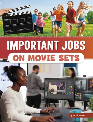 Locuri de muncă importante pe platourile de filmare - Important Jobs on Movie Sets