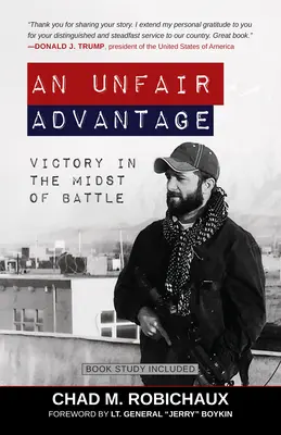 Un avantaj nedrept: Victoria în mijlocul bătăliei (Victory in the Midst of Battle) - An Unfair Advantage: Victory in the Midst of Battle
