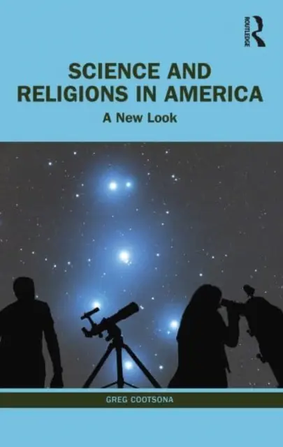 Știință și religii în America: O nouă privire - Science and Religions in America: A New Look