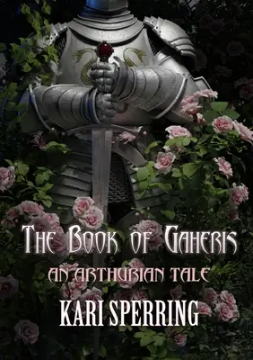 Cartea lui Gaheris - The Book of Gaheris