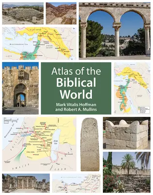 Atlasul lumii biblice - Atlas of the Biblical World