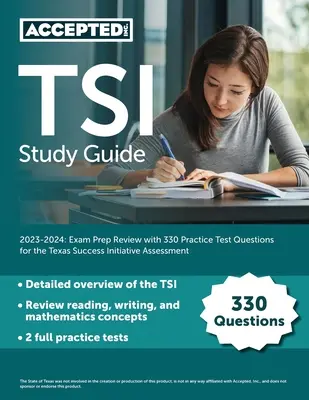 Ghid de studiu TSI 2023-2024: Exam Prep Review cu 330 de întrebări practice de examen pentru evaluarea Texas Success Initiative - TSI Study Guide 2023-2024: Exam Prep Review with 330 Practice Test Questions for the Texas Success Initiative Assessment