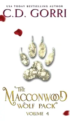 The Macconwood Wolf Pack Volumul 4 - The Macconwood Wolf Pack Volume 4