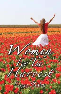 Femei pentru recoltă - Women For The Harvest