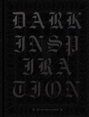 Inspirație întunecată: Ilustrații grotești, artă și design - Dark Inspiration: Grotesque Illustrations, Art & Design