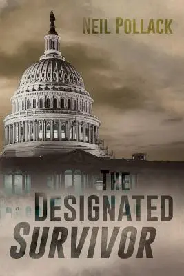 The Designated Survivor (Supraviețuitorul desemnat) - The Designated Survivor