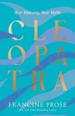 Cleopatra: Istoria ei, mitul ei - Cleopatra: Her History, Her Myth