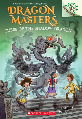 Blestemul dragonului din umbră: A Branches Book (Dragon Masters #23) - Curse of the Shadow Dragon: A Branches Book (Dragon Masters #23)