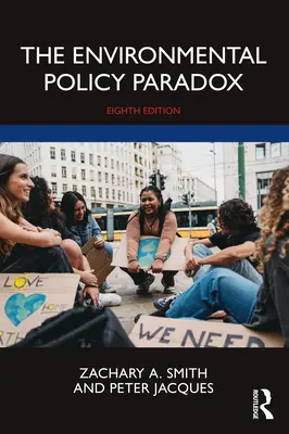 Paradoxul politicii de mediu: ediția a opta - The Environmental Policy Paradox: Eighth Edition
