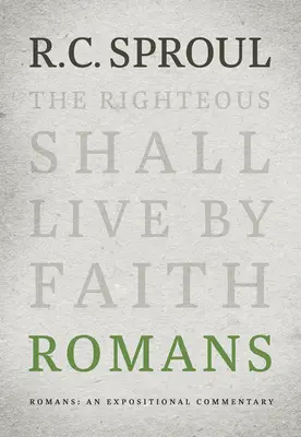 Romani: Un comentariu expozițional - Romans: An Expositional Commentary