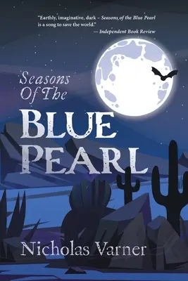 Seasons of the Blue Pearl (Anotimpurile perlei albastre) - Seasons of the Blue Pearl