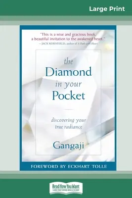 Diamantul din buzunarul tău: Discovering Your True Radiance (16pt Large Print Edition) - The Diamond in Your Pocket: Discovering Your True Radiance (16pt Large Print Edition)