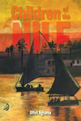 Copiii Nilului - Children of the Nile