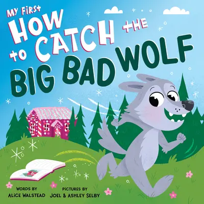 My First Cum să prind lupul cel mare și rău - My First How to Catch the Big Bad Wolf