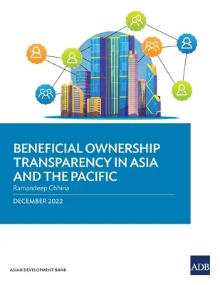 Transparența proprietății benefice în Asia și Pacific - Beneficial Ownership Transparency in Asia and the Pacific