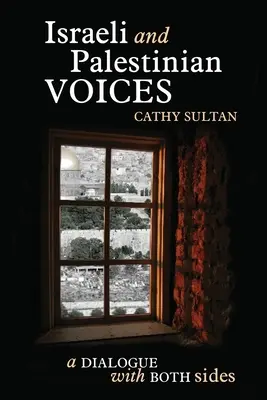 Voci israeliene și palestiniene - Israeli And Palestinian Voices