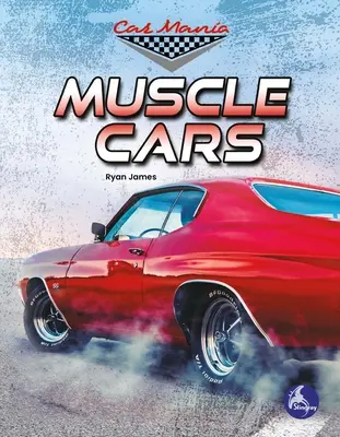 Mașini cu mușchi - Muscle Cars