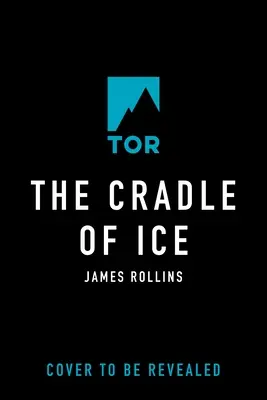 Leagănul de gheață - The Cradle of Ice