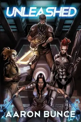 Unleashed: O aventură științifico-fantastică de groază - Unleashed: A Science Fiction Horror Adventure