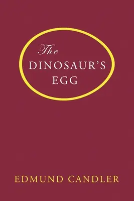 Oul de dinozaur - The Dinosaur's Egg
