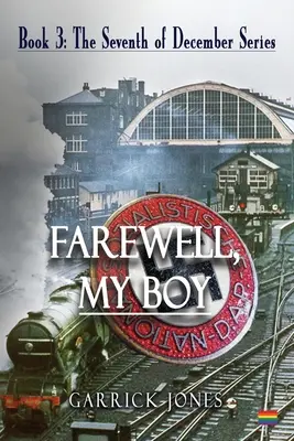 Adio, băiatul meu - Farewell, My Boy