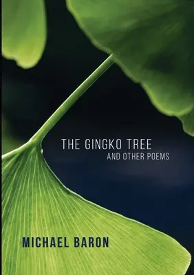 Copacul Gingko și alte poezii - The Gingko Tree and Other Poems