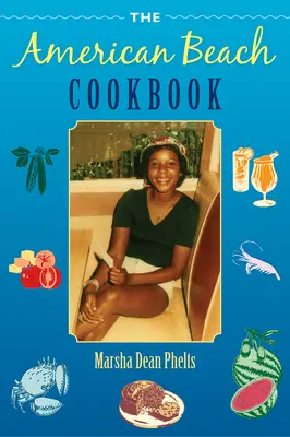 Cartea de bucate a plajei americane - The American Beach Cookbook