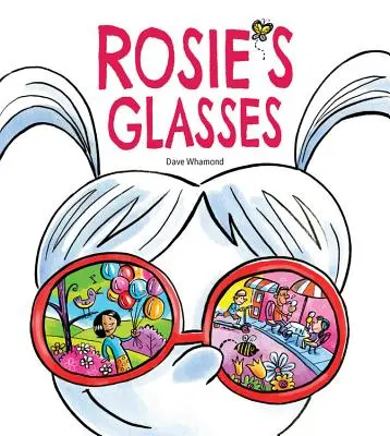 Ochelarii lui Rosie - Rosie's Glasses