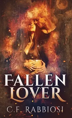 Fallen Lover: O întâlnire romantică cu demonii - Fallen Lover: A Demon Encounter Romance