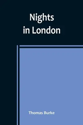 Nopți în Londra - Nights in London