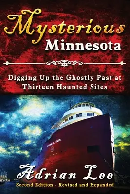 Minnesota misterioasă - Mysterious Minnesota