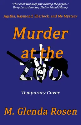 Crimă la grădina zoologică: Volumul 1 - Murder at the Zoo: Volume 1