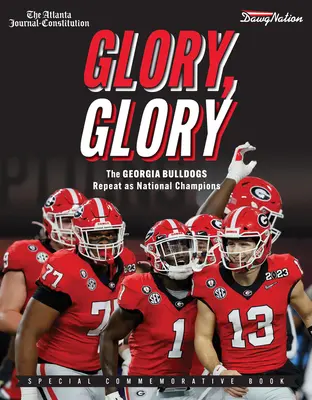 Glory, Glory: Georgia Bulldogs repetă titlul de campioni naționali - Glory, Glory: The Georgia Bulldogs Repeat as National Champions
