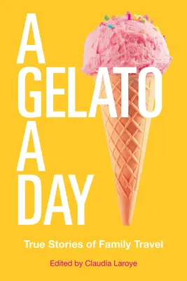 Un Gelato pe zi: Volumul 50 - A Gelato a Day: Volume 50