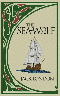 Lupul de mare - The Sea-Wolf