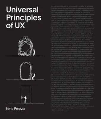 Principiile universale ale UX: 100 de strategii atemporale pentru a crea interacțiuni pozitive între oameni și tehnologie - Universal Principles of UX: 100 Timeless Strategies to Create Positive Interactions Between People and Technology