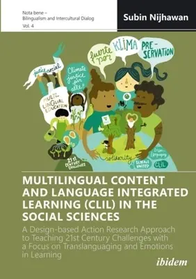 Învățarea multilingvă integrată în conținut și limbă (CLIL) în științele sociale: O abordare de cercetare-acțiune bazată pe proiectare pentru predarea secolului XXI - Multilingual Content and Language Integrated Learning (CLIL) in the Social Sciences: A Design-Based Action Research Approach to Teaching 21st Century